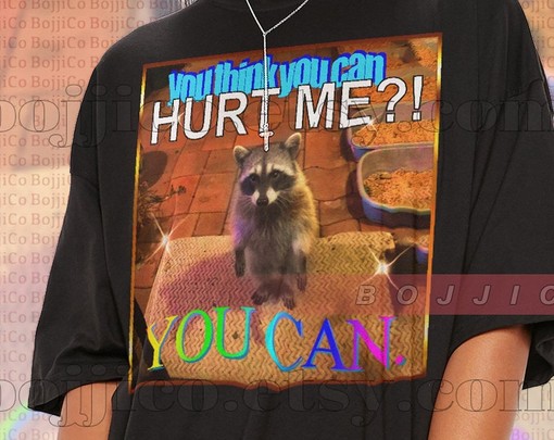 Hurt Me Can Meme Shirt: Movie Shirts for Men and Women with Possums and Opossums - Image 2
