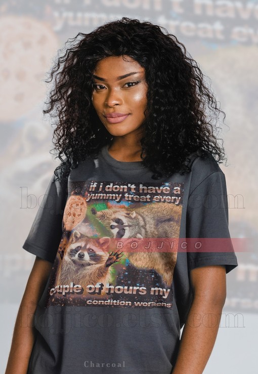 I Need Yummy Treats Shirt for Raccoon and Opossum Lovers - Featuring Possums, Opossums Meme, and Trash Eating Possum Tee