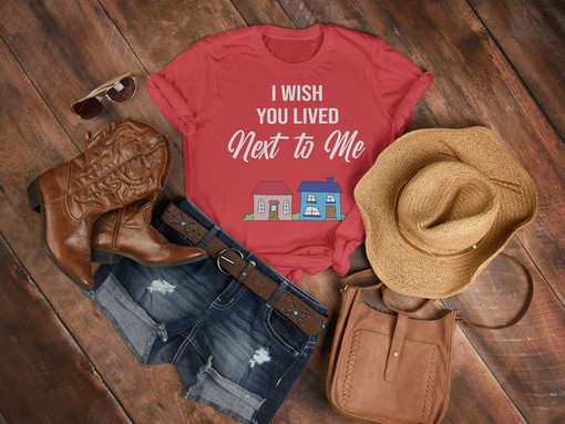 I WISH YOU Live Next To Me Unisex Shirt, Cute Best Friend T-Shirt, Perfect Sister Shirt, Long Distance Shirt - Image 3