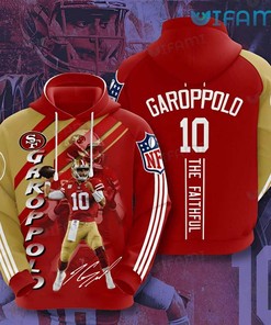 Jimmy Garoppolo 3D The Faithful Hoodie - San Francisco 49ers Gift