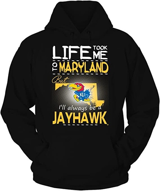 Life Took Me To Maryland Kansas Jayhawks Hoodie - NCAA College Shirts for Men and Women