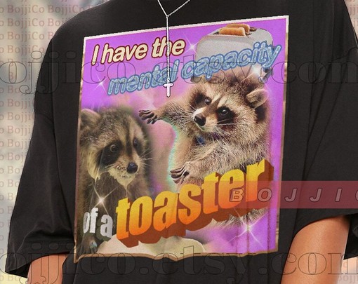 Mental Capacity of a Toaster Meme Shirt for Movie Fans - Opossums Lover Shirt with Quotes and Memes for Possums - Image 2