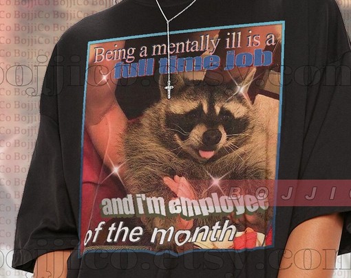 Mentally Full Time Job Raccoon Meme: Vintage Movie Shirt for Film Lovers - Image 2