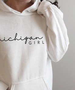 Michigan Girl Hoodie and Other Great Gifts for Fans of The Great Lakes State, Michigan Hoodie with Sport Shirts Unisex