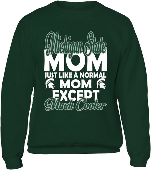 Michigan State Mom Design Hoodie for Spartan Fans