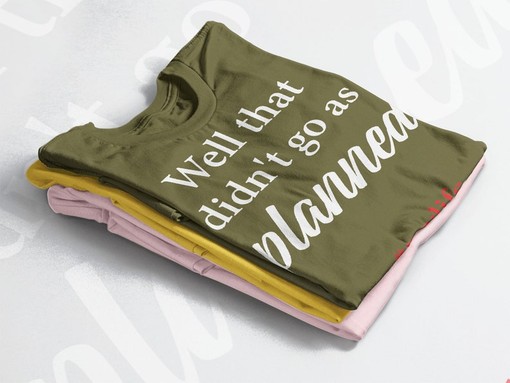 My Life Unisex Shirt, Well That Didn't Go As Planned #MYLIFE, Humorous Sayings Shirt, Sarcastic Shirt for Men and Women - Image 4