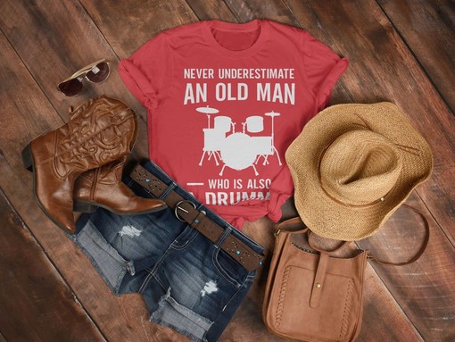 Never Underestimate An Old Man Who Is Also A Drummer Shirt, Funny Grandpa Tee, Drummer Gift, Music Band Shirt - Image 4