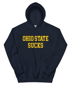 Ohio State Sucks Michigan Hoodie Sweatshirt Sport Shirt with NCAA Shirt Print
