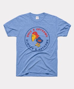 "Once a Jayhawk, Always a Jayhawk" Tee - NCAA Shirts for Kansas Fans