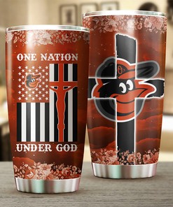 Patriotic One Nation Under God Quote - Baltimore Orioles MLB Tumbler with MLB Logo and Unique Design