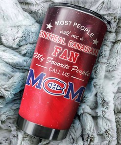 Perfect Mom Tumbler for Every Fan - Montreal Canadiens NHL Tumbler
