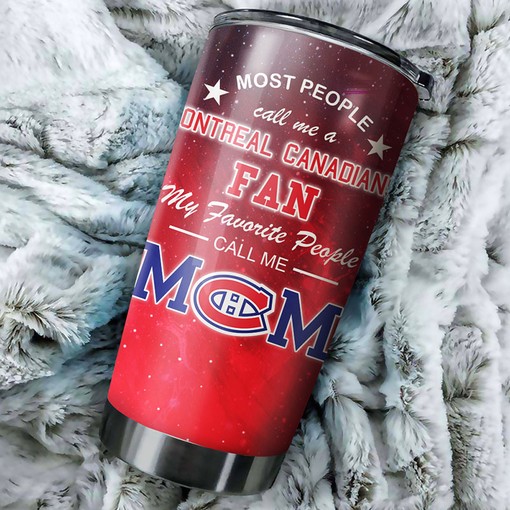 Perfect Mom Tumbler for Every Fan - Montreal Canadiens NHL Tumbler