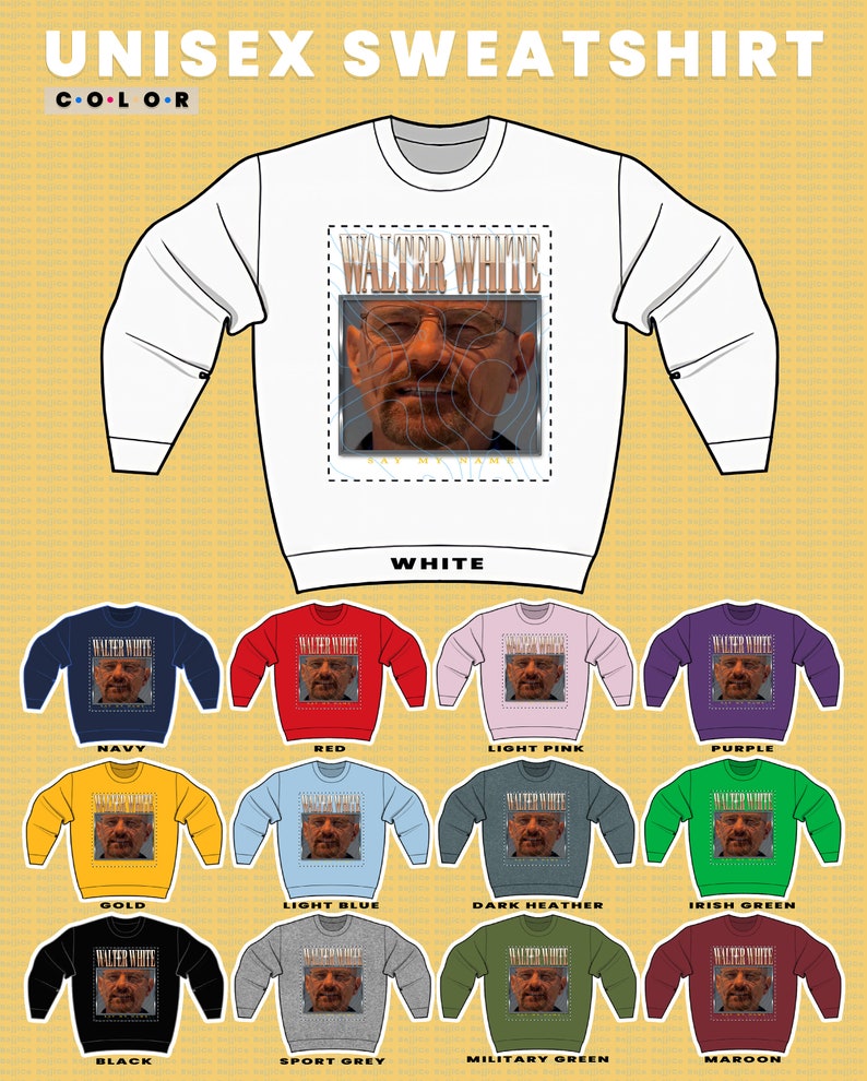 Quotes Movie Shirts: WALTER WHITE Say My Name Sweatshirt with Vintage Heisenberg and Jesse Pinkman - Image 3