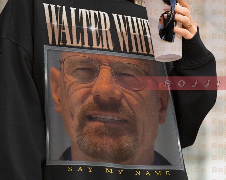 Quotes Movie Shirts: WALTER WHITE Say My Name Sweatshirt with Vintage Heisenberg and Jesse Pinkman - Image 4