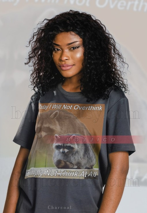 Raccoon's Mindful Meme Shirt Let's You Relax - Opossums Lover Shirt, Possums Shirt, and Eat Trash Possum Tee