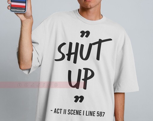 Shut Up Unisex Attitude T-Shirt, Funny Sarcastic Saying Shirt, Slang Tee, Offensive Tee, Shut Up Shirt - Image 2