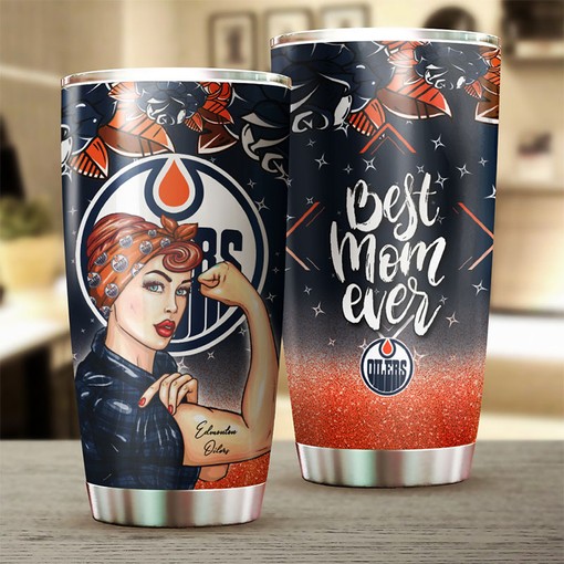 Strong Best Mom Ever Design Tumbler Edmonton Oilers NHL - Image 2