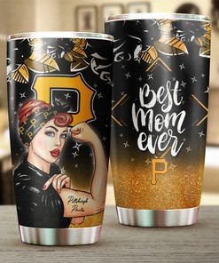 Strong and Caring Best Moms Ever - Pittsburgh Pirates MLB Tumbler with Personalized Design and MLB Logo
