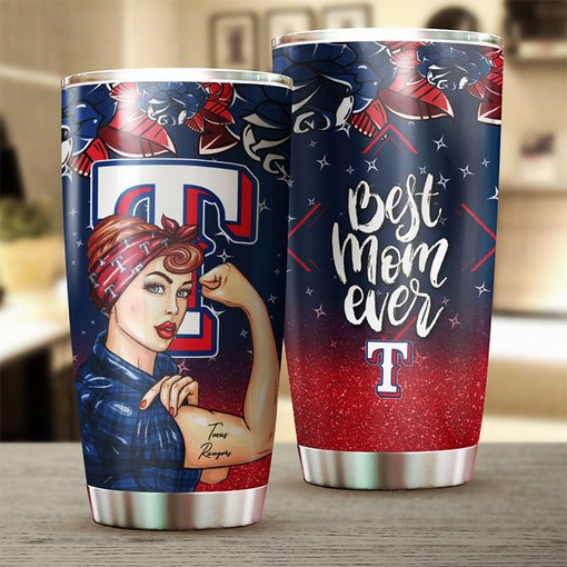 Strong and Caring Best Moms Ever with MLB Logo - Texas Rangers MLB Tumbler with Personalized Design