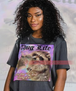 THUG LIFE Hug Life Meme: Movie Shirt for Men and Women with Possums and Opossums