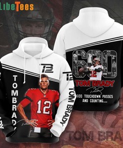Tom Brady Tampa Bay Buccaneers 600 Touchdown Passes All Over Print 3D Hoodie with Player Achievement