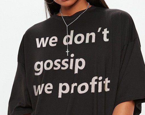 We Don't Gossip We Profit Shirt, Humorous Saying T-Shirt, Sarcastic Quotes Shirt, Movie Fans Gifts - Image 2