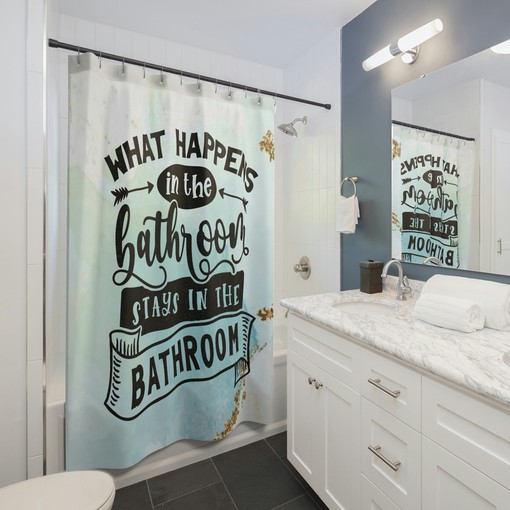 What Happens in the Bathroom Shower Curtain - Humorous Gift Idea - Image 2