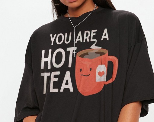 You Are A Hot Tea Unisex Shirt, Adult Valentine Boyfriend, Girlfriend Fiance Shirt, Anniversary Gift - Image 2