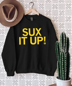 Sux It Up shirt Funny Shirt For Friend