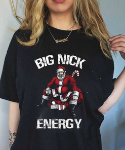 Big Nick Energy Shirt, Funny Christmas Shirt, Funny Holiday SweatShirt, Funny Santa Shirt, Funny Christmas Gift