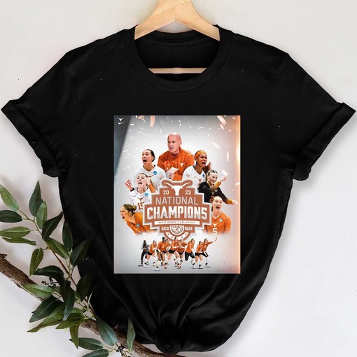 Official Texas Longhorns Back To Back 2023 NCAA Women’s Volleyball National Champions Poster Unisex  T-Shirt, Sweatshirt, Hoodie Shirt