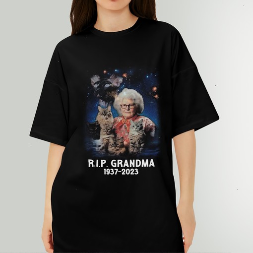RIP Grandma, Funny SweatShirt, Sarcastic Shirt, Offensive Shirt, Meme Shirt, Funny Gift for Him, Weird Shirt, Cat Lady Shirt, Lowbrow, Troll