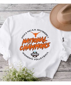 Texas Volleyball National Championship 2023 Shirt, Texas Volleyball Hoodie Shirt, Texas Volleyball Sweatshirt