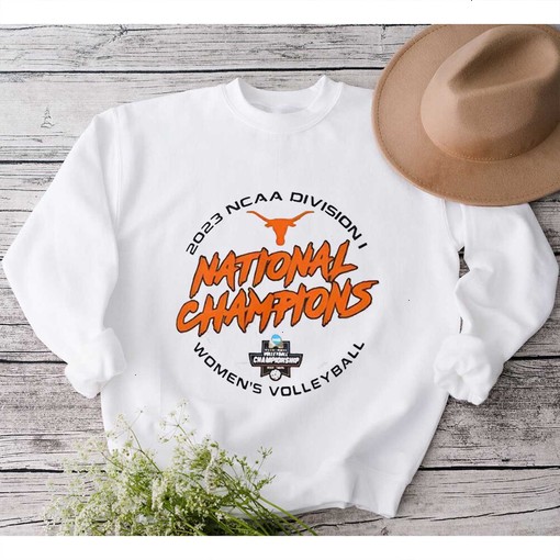 Texas Volleyball National Championship 2023 Shirt, Texas Volleyball Hoodie Shirt, Texas Volleyball Sweatshirt